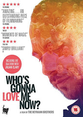 Whos Gonna Love Me Now? [DVD]